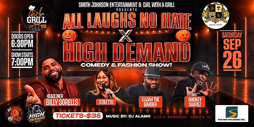 All Laughs No Hate & High Demand Comedy Fashion Show