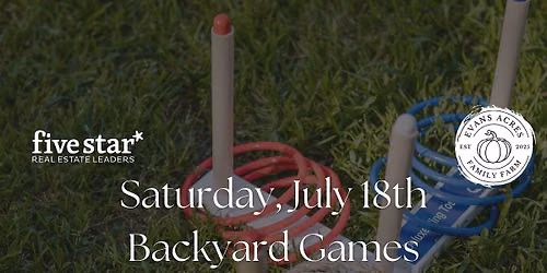 Backyard games, and snacks at the Evans Acres Farm.