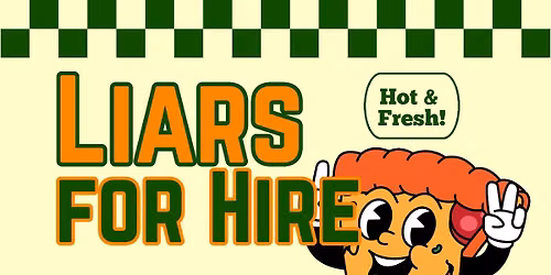 Liars For Hire is Back at Wing's Vandalia!!
