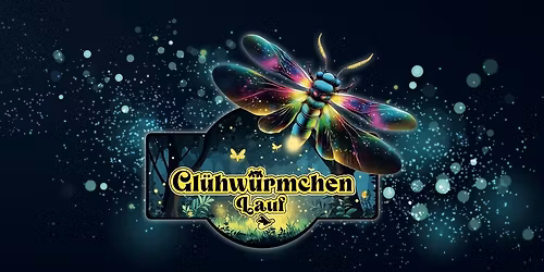 Gl\u00fchw\u00fcrmchen Lauf 2026