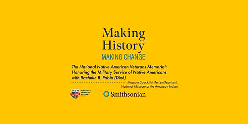 Smithsonian Lecture: Nat'l Native American Veterans Memorial