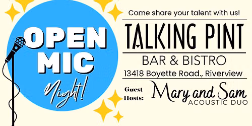 Open Mic Night @ The Talking Pint