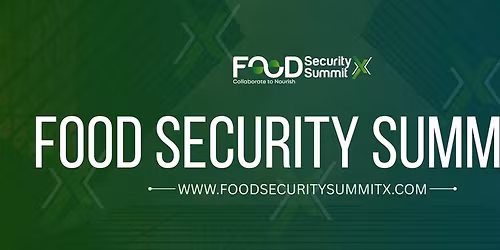 Food Security SummitX
