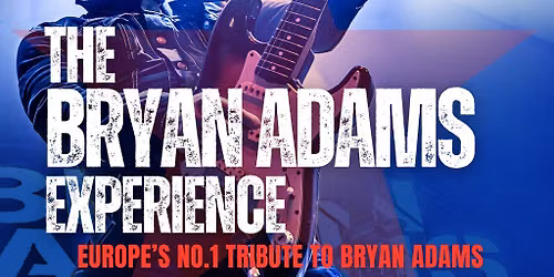The Bryan Adams Experience
