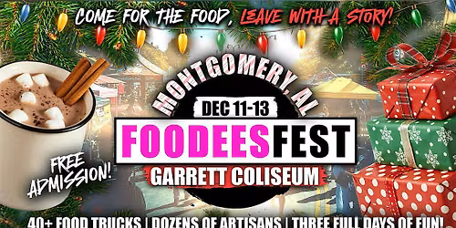 FOODEESFEST Montgomery, Alabama (40+ food trucks and craft vendors!)