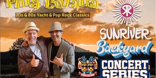 Pi\u00f1a Colada live at Sunriver Resorts Backyard music series! 