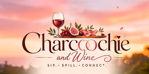 Charcoochie & Wine: Summer Edition