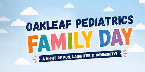 OakLeaf Pediatrics Family Day