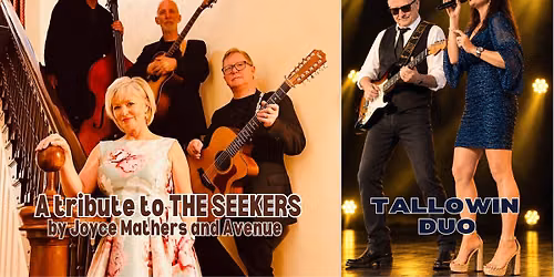 A tribute to The Seekers by Joyce Mathers and Avenue \/ Tallowin Duo