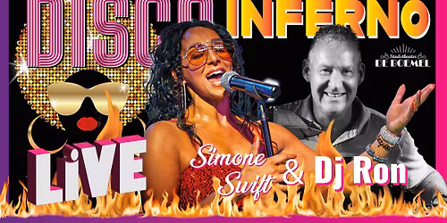 DISCO INFERNO LIVE met Simone Swift & DJ RON