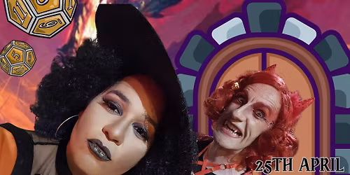 Tea&Biscuits Presents: Dragqueens & Dragons