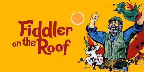 Fiddler on the Roof presented by The BOOM Theater