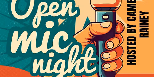 Crescent City Tavern Presents - Open Mic Night hosted by Cameron Rainey!