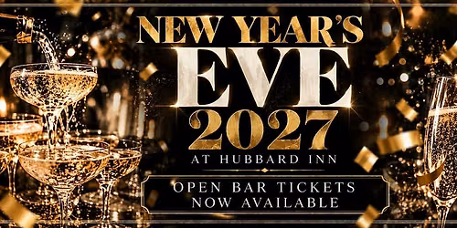 New Year's Eve 2027 at Hubbard Inn