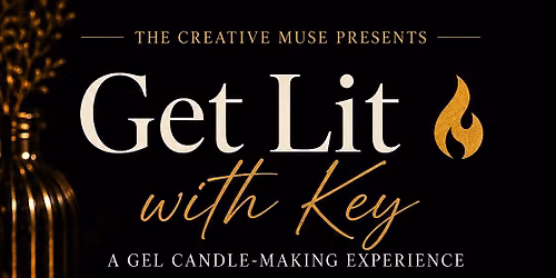 Get Lit with Key is coming to The Creative Muse at 65th!