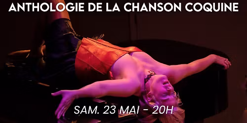 Petite anthologie de la chanson coquine