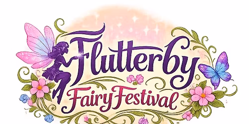 Flutterby Fairy Festival 2026