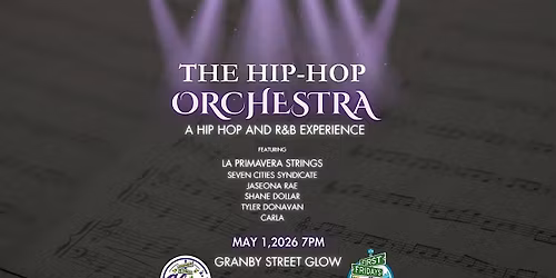 The Hip Hop Orchestra: A Hip Hop and R&B Experience