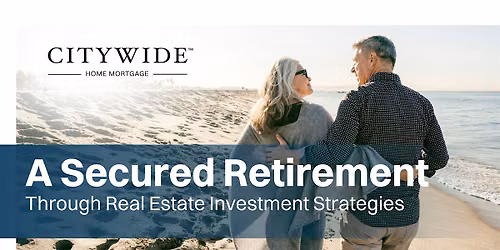 A Secured Retirement Through Real Estate Investment Strategies