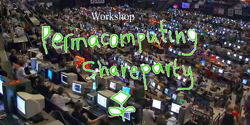 Workshop: Permacomputing shareparty