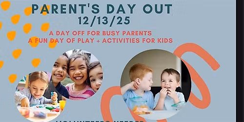 Parents' Day Out 2025