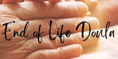 End of Life Doulas