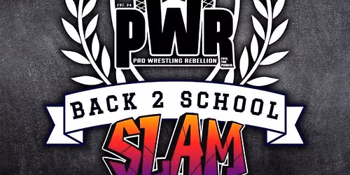 Back 2 School SLAM