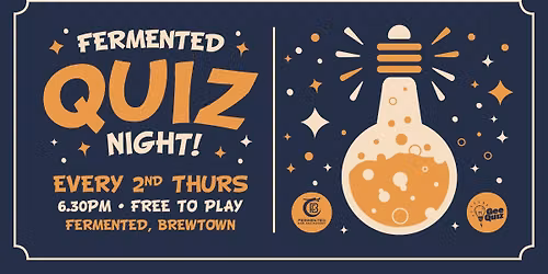 Fermented (Brewtown) Quiz Night