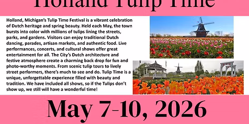Holland Tulip Time