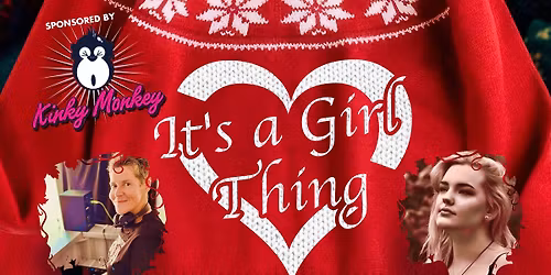 ITS A GIRL THING 