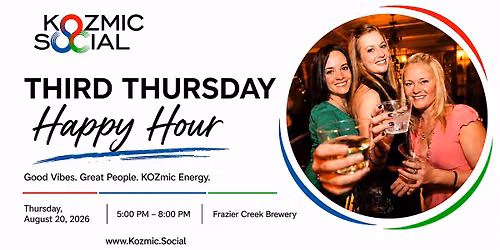 Third Thursday Happy Hour with Kozmic Social
