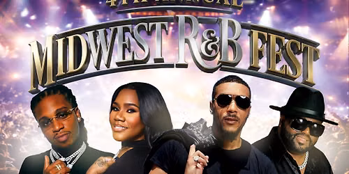 4th Annual Midwest R&B Fest