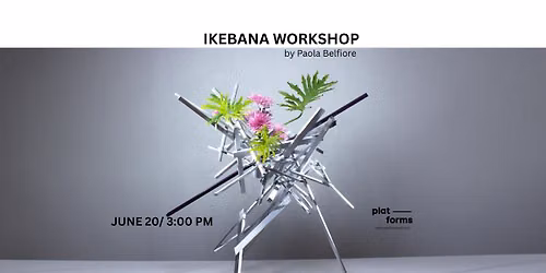 Ikebana Workshop by Paola Belfiore