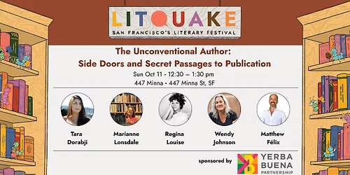 The Unconventional Author: Side Doors and Secret Passages to Publication