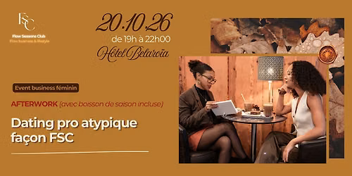 (2e \u00e9dition) Afterwork | Dating pro Atypique