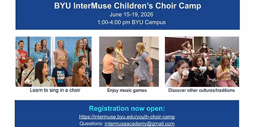 BYU InterMuse Choral Camp