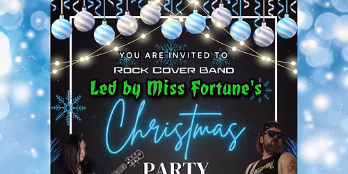 Led by Miss Fortune\u2019s Christmas Party, Cubbington Club, Leamington Spa