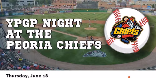 YPGP Night at the Peoria Chiefs