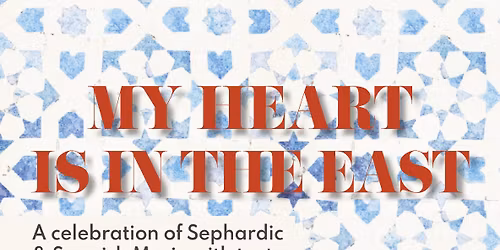 My Heart is in the East