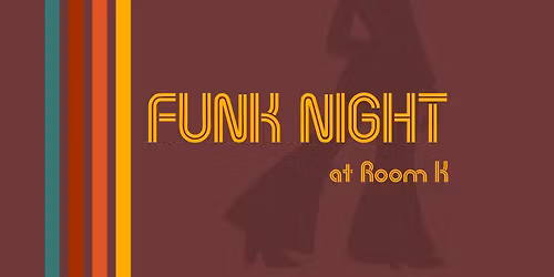 Funk Night at Room K