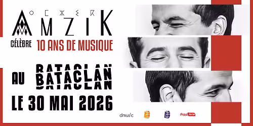 10 ans d'AmZik au Bataclan 