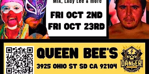 LIVE Pro Wrestling in North Park Queen Bee's