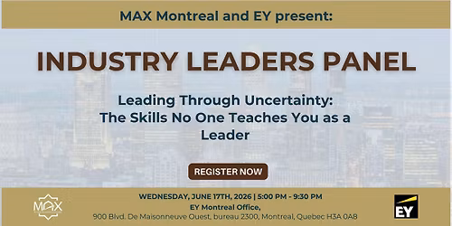 MAX Montreal and EY Industry Leaders Panel