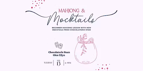 Beginner Mahjong & Mocktails at Chocolaterie Stam