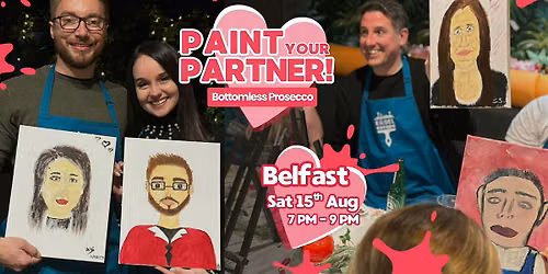 Belfast: Paint Your Partner x Bottomless Prosecco