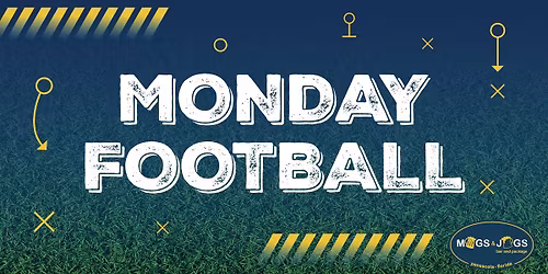 Monday Football at Mugs!