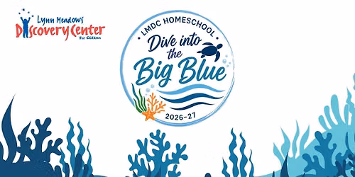 Dive Into the Big Blue Homeschool Classes (3-5)