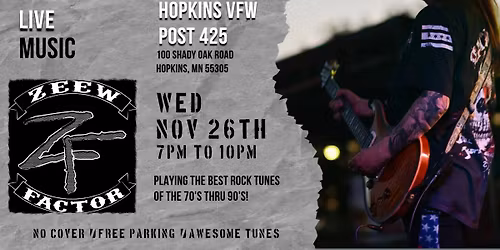 Zeew Factor at Hopkins VFW Post 425 Thanksgiving Eve!!