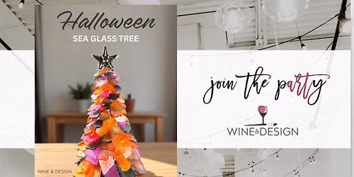 Halloween Sea Glass Tree Workshop | Wine & Design
