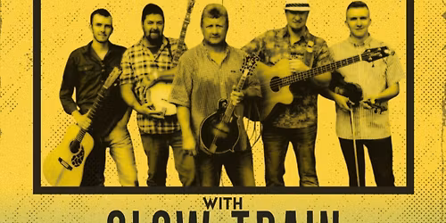 Folklore Presents: Johnny Staats & The Delivery Boys w\/ Slow Train